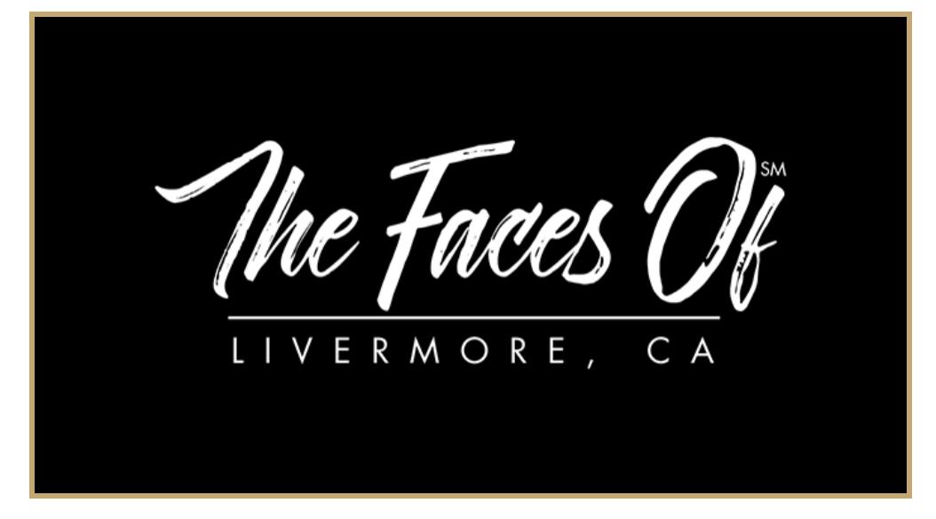 The Faces of Livermore, CA